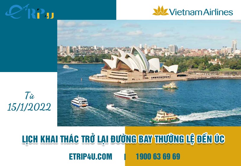 Vietnam Airlines thông báo mở lại đường bay Việt Nam - Úc từ 15/1/2022