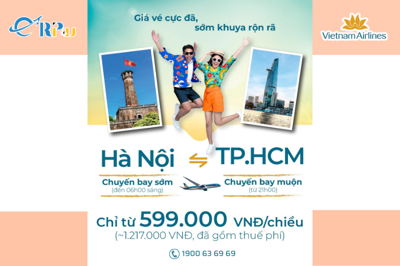 Giá vé cực đã - Sớm khuya rộn rã cùng Vietnam Airlines Giá vé cực đã - Sớm khuya rộn rã cùng Vietnam Airlines