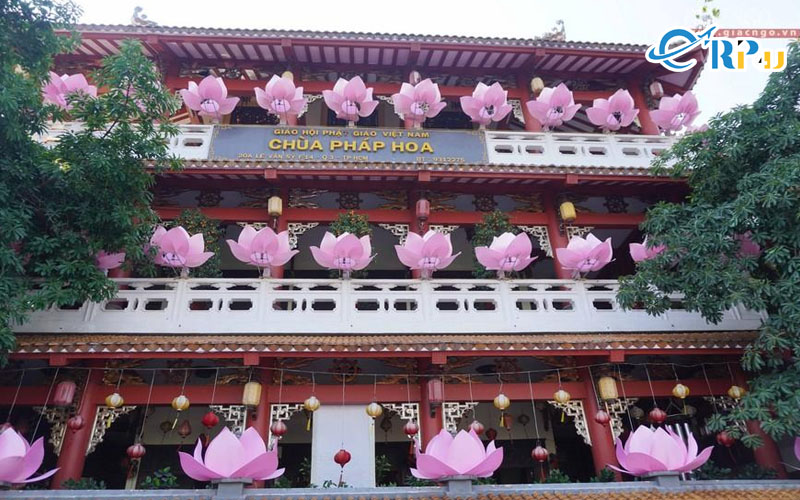 Chùa Pháp Hoa là một địa chỉ du lịch tâm linh nổi tiếng