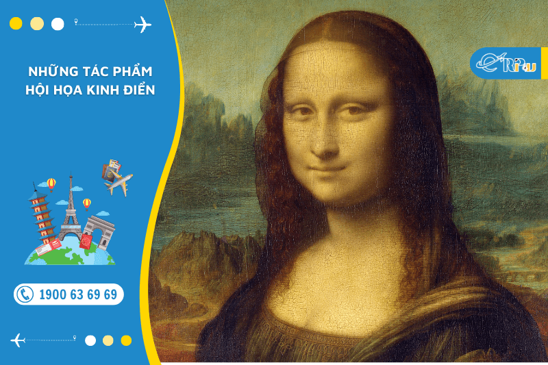 Chiêm ngưỡng những tác phẩm hội họa kinh điển khi du lịch Châu Âu