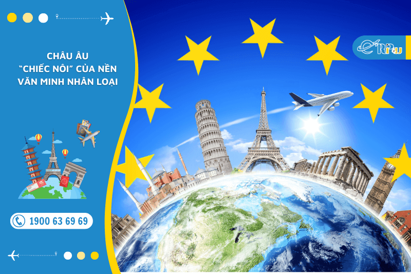 Tour du lịch Châu Âu tìm về “chiếc nôi” nền văn minh nhân loại