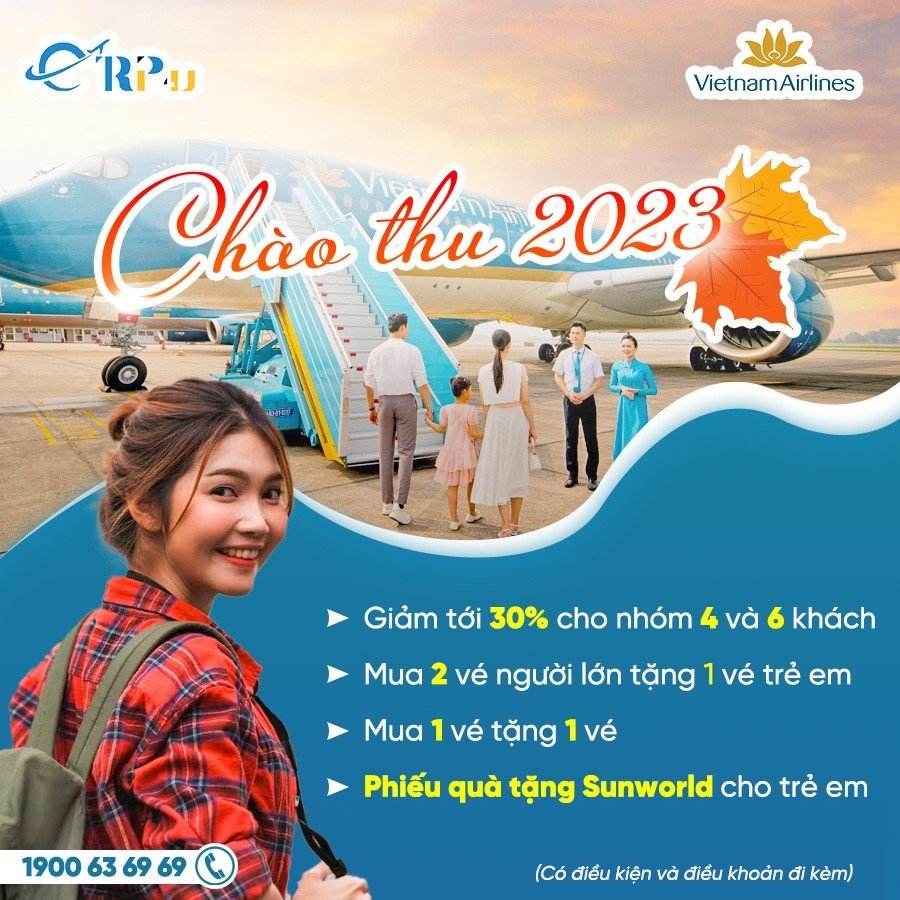 Siêu ưu đãi Chào Thu 2023 của Vietnam Airlines