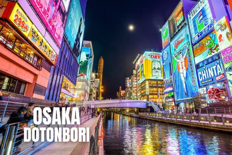Khu trung tâm du lịch Osaka Dotonbori