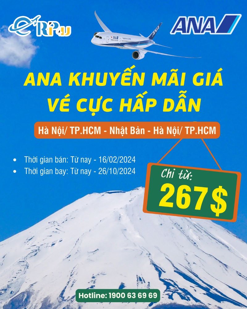 Ana: Giá ưu đãi từ 267$ cho 1 số chặng bay Việt Nam - Nhật Bản