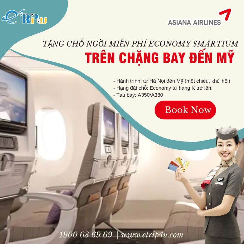 Hãng hàng không Asiana tặng chỗ ngồi Economy Smartium miễn phí Hãng hàng không Asiana tặng chỗ ngồi Economy Smartium miễn phí