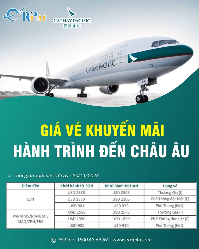Ưu đãi hấp dẫn cho chặng bay đến châu Âu từ Cathay Pacific Ưu đãi hấp dẫn cho chặng bay đến châu Âu từ Cathay Pacific