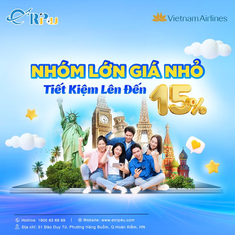 Ưu đãi bay nhóm từ Vietnam Airlines Ưu đãi bay nhóm từ Vietnam Airlines