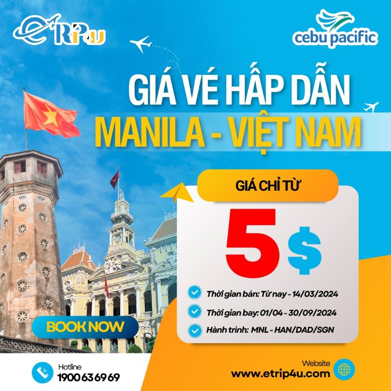 Chương trình ưu đãi giá vé trên hành trình MNL - SGN/DAD/HAN Chương trình ưu đãi giá vé trên hành trình MNL - SGN/DAD/HAN