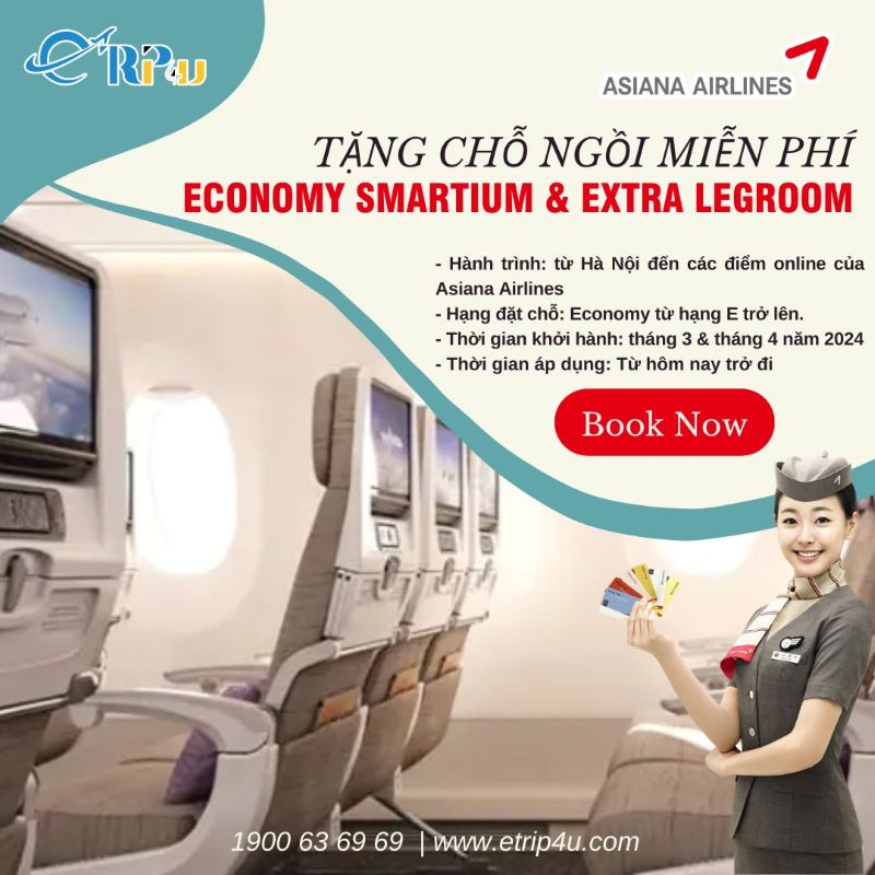 Asiana Airlines: Tặng chỗ ngồi Economy Smartium, Extra Legroom miễn ph&iacute;