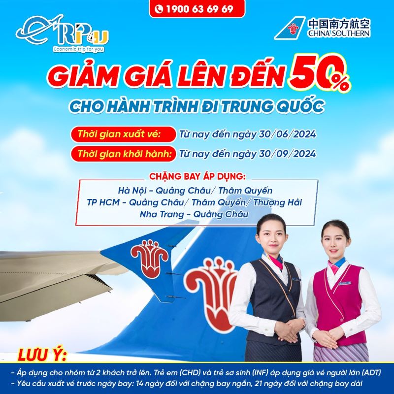 China Sourthern Airlines: ƯU ĐÃI GIẢM GIÁ LÊN ĐẾN 50% CHO HÀNH TRÌNH ĐI TRUNG QUỐC China Sourthern Airlines: ƯU ĐÃI GIẢM GIÁ LÊN ĐẾN 50% CHO HÀNH TRÌNH ĐI TRUNG QUỐC