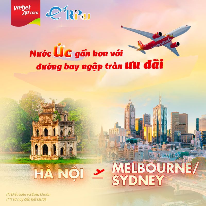 Vietjet Air: Thêm đường bay mới Hà Nội - Sydney/Melbourne Vietjet Air: Thêm đường bay mới Hà Nội - Sydney/Melbourne