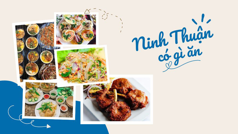 Ăn gì khi tới Ninh Thuận Ăn gì khi tới Ninh Thuận