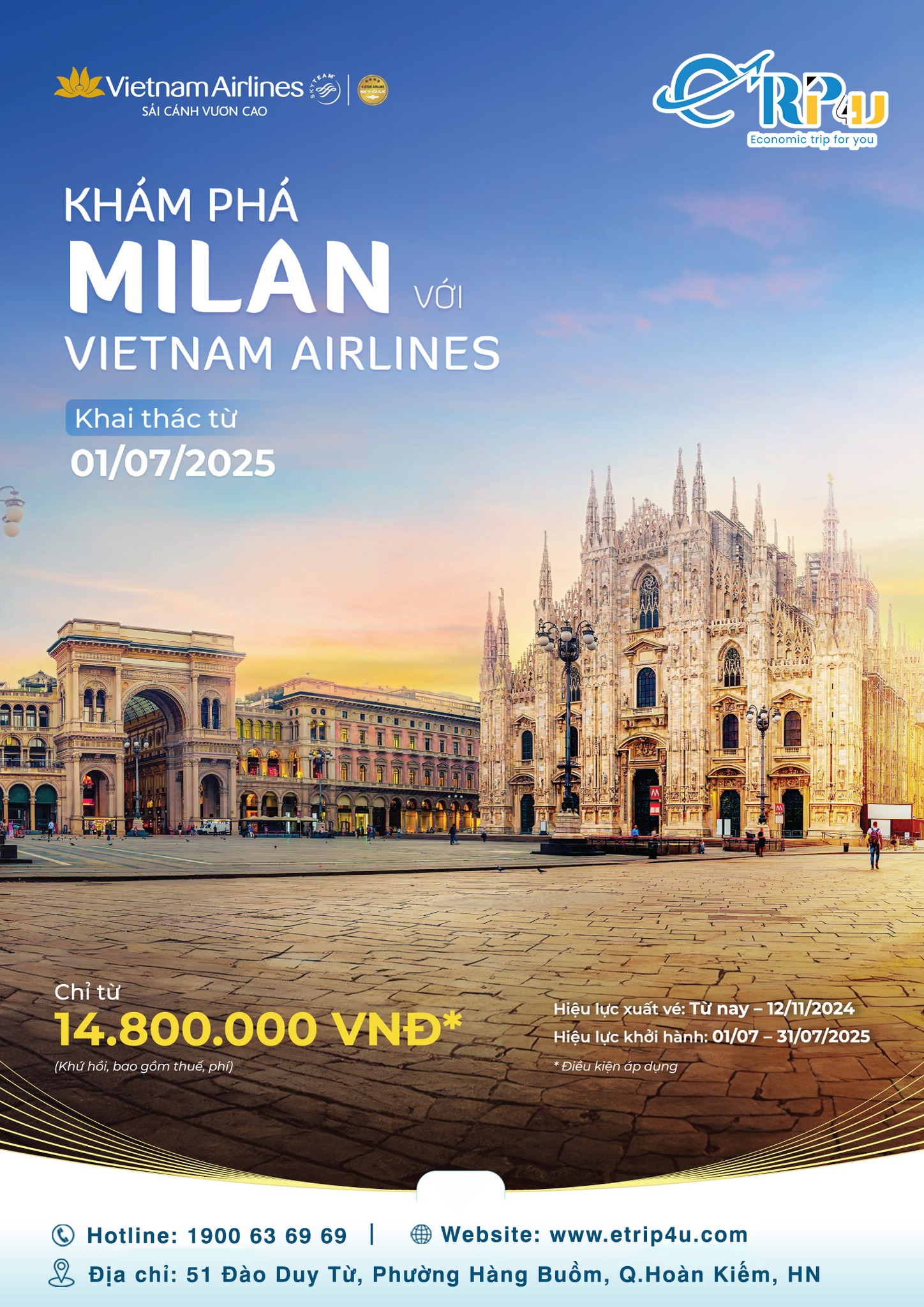 Vietnam Airlines: Chinh phục Milan chỉ từ 14.800.000vnđ/khứ hồi* Vietnam Airlines: Chinh phục Milan chỉ từ 14.800.000vnđ/khứ hồi*