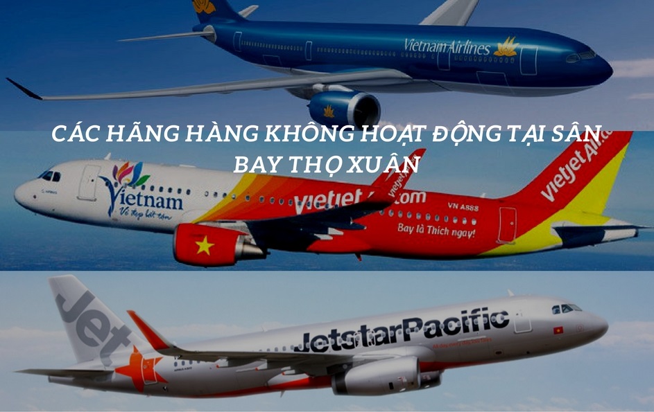 Các hãng hàng không khai thác tuyến bay Thanh Hóa Buôn Ma Thuột