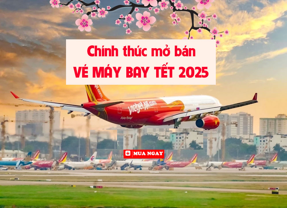 Vé máy bay Tết 2025 Vietjet khi nào chính thức mở bán