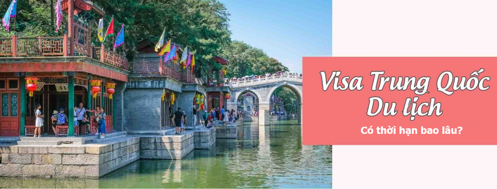 Visa du lịch Trung Quốc có thời hạn bao lâu