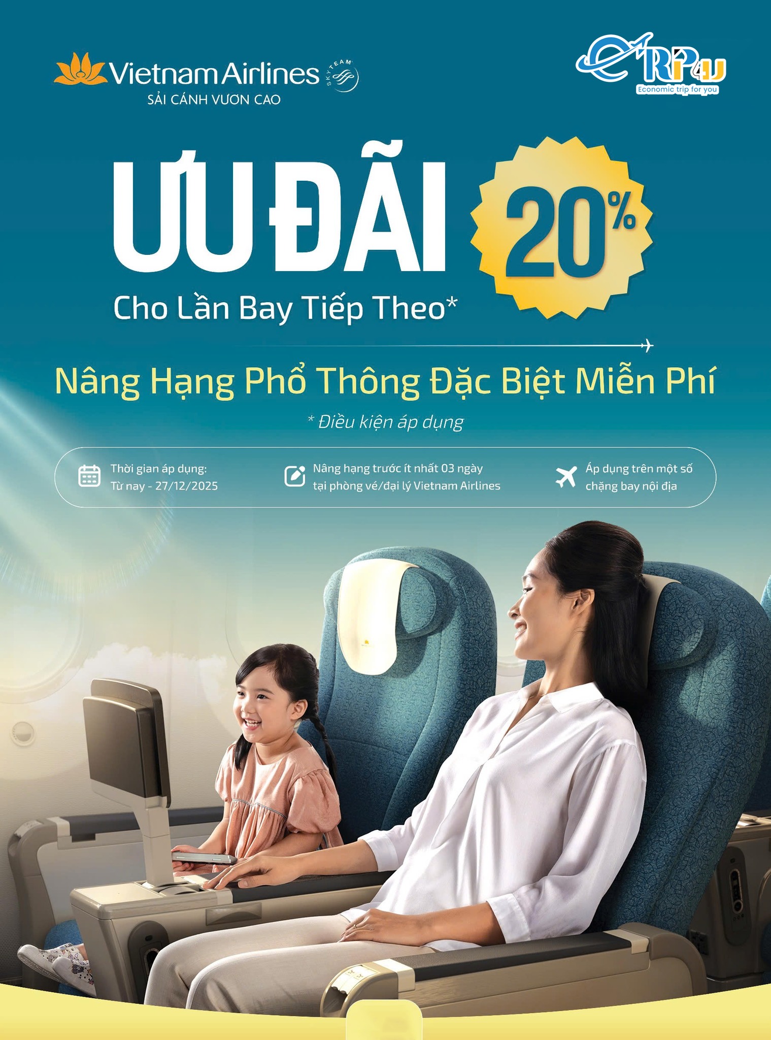 Nâng Hạng Miễn Phí & Giảm 20% Chuyến Bay Tiếp Theo cùng Vietnam Airlines