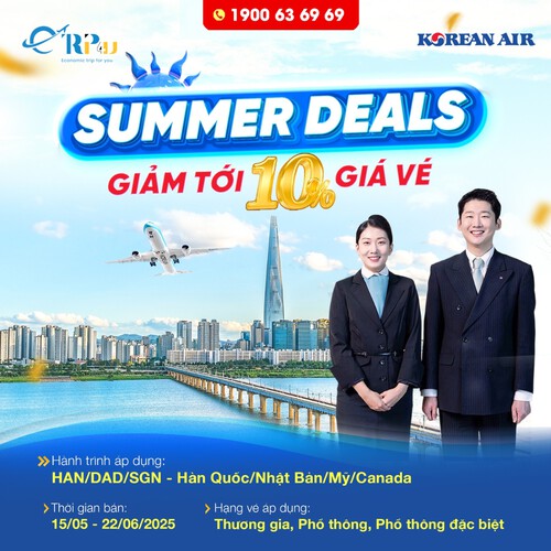 Chương trình Ưu đãi Summer Deals - Giảm đến 10% giá vé Chương trình Ưu đãi Summer Deals - Giảm đến 10% giá vé