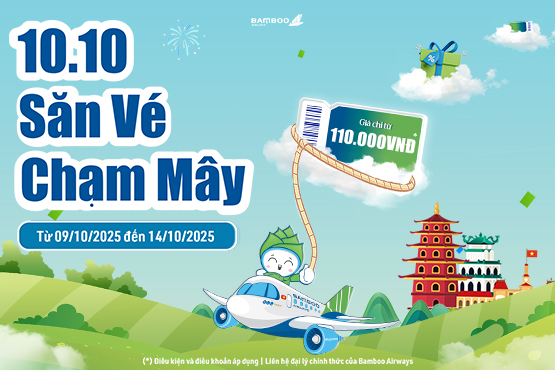 DOUBLE DAY 10.10 – Săn vé chạm mây cùng Bamboo Airways DOUBLE DAY 10.10 – Săn vé chạm mây cùng Bamboo Airways