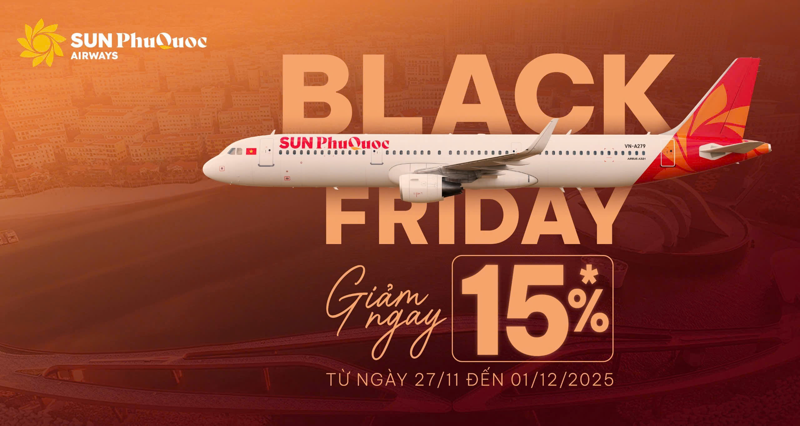 Black Friday cực chất cùng Sun PhuQuoc Airways