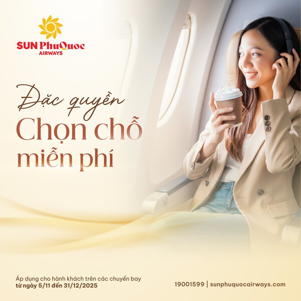 Đặc quyền chọn chỗ miễn phí cùng Sun Phuquoc Airways