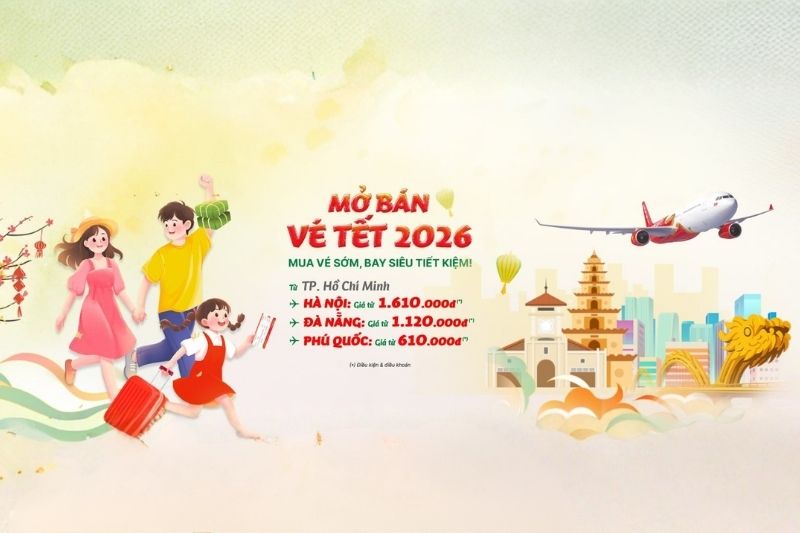 Vietjet mở bán vé Tết 2026 Vietjet mở bán vé Tết 2026